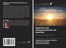 Aspectos del almacenamiento de semillas