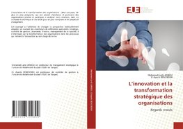 L¿innovation et la transformation stratégique des organisations