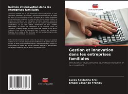 Gestion et innovation dans les entreprises familiales