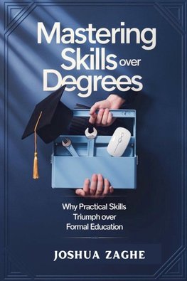 Mastering Skills Over Degrees