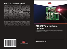 MOSFETs à contrôle optique