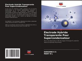 Électrode Hybride Transparente Pour Supercondensateur