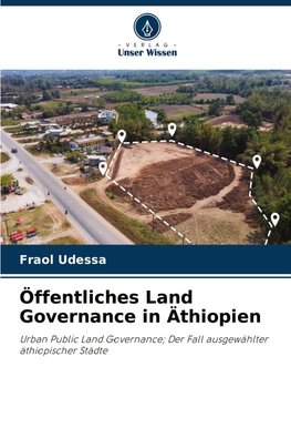 Öffentliches Land Governance in Äthiopien