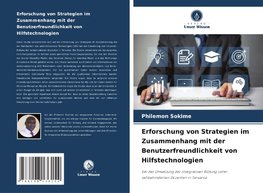 Erforschung von Strategien im Zusammenhang mit der Benutzerfreundlichkeit von Hilfstechnologien