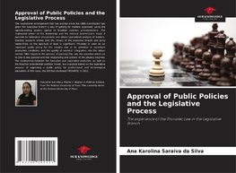 Approval of Public Policies and the Legislative Process