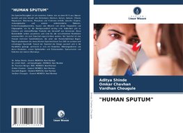 "HUMAN SPUTUM"