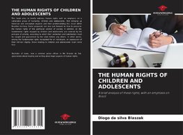 THE HUMAN RIGHTS OF CHILDREN AND ADOLESCENTS