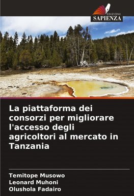 La piattaforma dei consorzi per migliorare l'accesso degli agricoltori al mercato in Tanzania