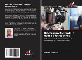 Discorsi politicizzati in epoca postmoderna