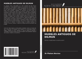 MUEBLES ANTIGUOS DE DILMUN