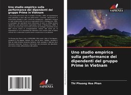 Uno studio empirico sulla performance dei dipendenti del gruppo Prime in Vietnam