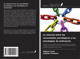 La relación entre las necesidades psicológicas y las estrategias de motivación