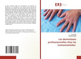 Les dermatoses professionnelles chez les instrumentistes