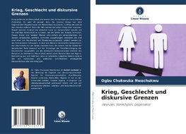 Krieg, Geschlecht und diskursive Grenzen