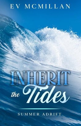 Inherit the Tides