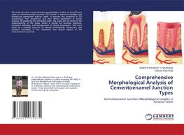 Comprehensive Morphological Analysis of Cementoenamel Junction Types