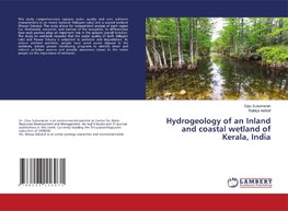 Hydrogeology of an Inland and coastal wetland of Kerala, India