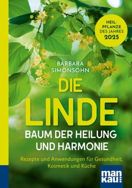 Die Linde - Baum der Heilung und Harmonie