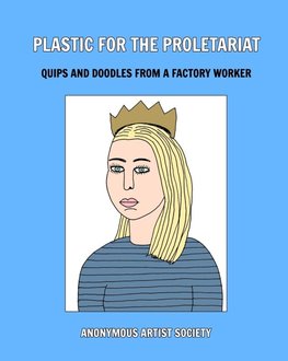 Plastic For The Proletariat