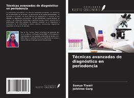 Técnicas avanzadas de diagnóstico en periodoncia