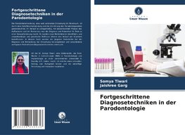 Fortgeschrittene Diagnosetechniken in der Parodontologie