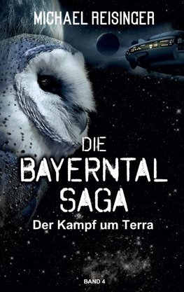 Die Bayerntal Saga