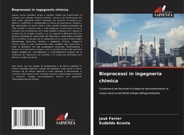 Bioprocessi in ingegneria chimica