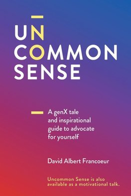 Uncommon Sense