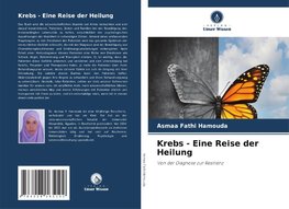 Krebs - Eine Reise der Heilung