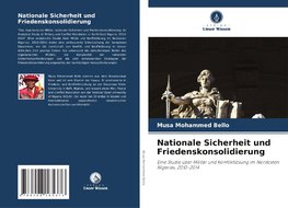 Nationale Sicherheit und Friedenskonsolidierung