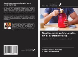 Suplementos nutricionales en el ejercicio físico