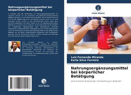 Nahrungsergänzungsmittel bei körperlicher Betätigung