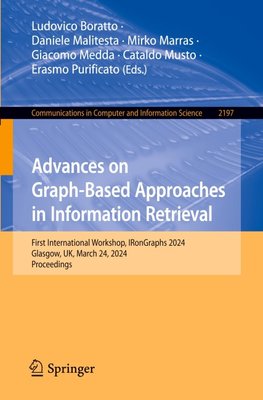 Advances on Graph-Based Approaches in Information Retrieval