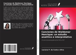 Canciones de Waldemar Henrique: un estudio analítico e interpretativo