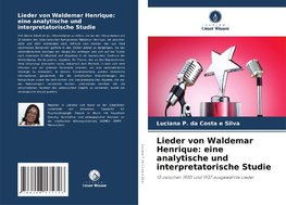 Lieder von Waldemar Henrique: eine analytische und interpretatorische Studie