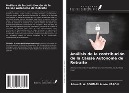 Análisis de la contribución de la Caisse Autonome de Retraite