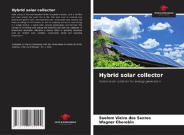 Hybrid solar collector