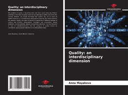 Quality: an interdisciplinary dimension