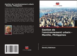 Gestion de l'environnement urbain - Manille, Philippines