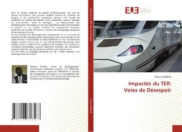 Impactés du TER: Voies de Désespoir