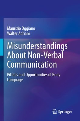 Misunderstandings About Non-Verbal Communication