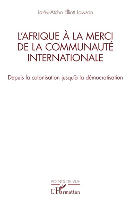 L¿Afrique à la merci de la communauté internationale