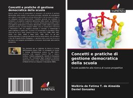 Concetti e pratiche di gestione democratica della scuola