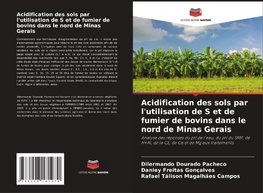 Acidification des sols par l'utilisation de S et de fumier de bovins dans le nord de Minas Gerais