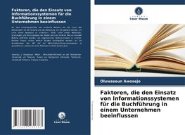 Faktoren, die den Einsatz von Informationssystemen für die Buchführung in einem Unternehmen beeinflussen