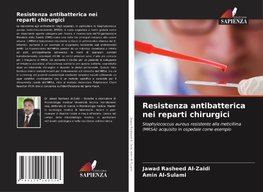 Resistenza antibatterica nei reparti chirurgici