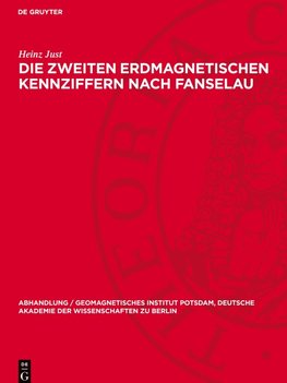 Die zweiten erdmagnetischen Kennziffern nach Fanselau