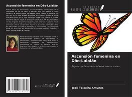 Ascensión femenina en Dão-Lalalão