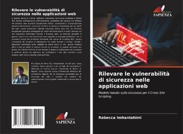 Rilevare le vulnerabilità di sicurezza nelle applicazioni web