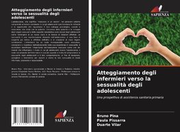 Atteggiamento degli infermieri verso la sessualità degli adolescenti